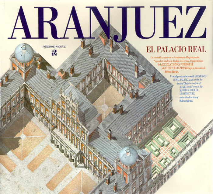 Aranjuez: el Palacio Real, de Escuela Técnica Superior de Arquitectura de Madrid | portada del libro