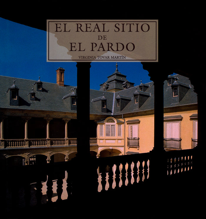 El Real Sitio de El Pardo, de Tovar Martín | portada del libro
