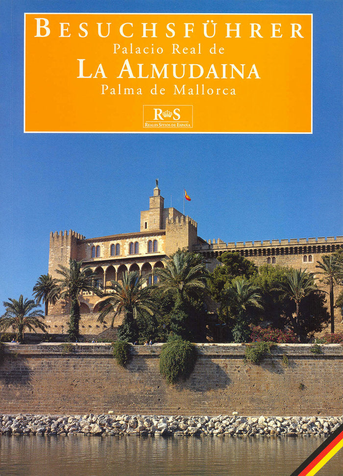Palacio Real de La Almudaina: Palma de mallorca, de García Sanz | portada del libro