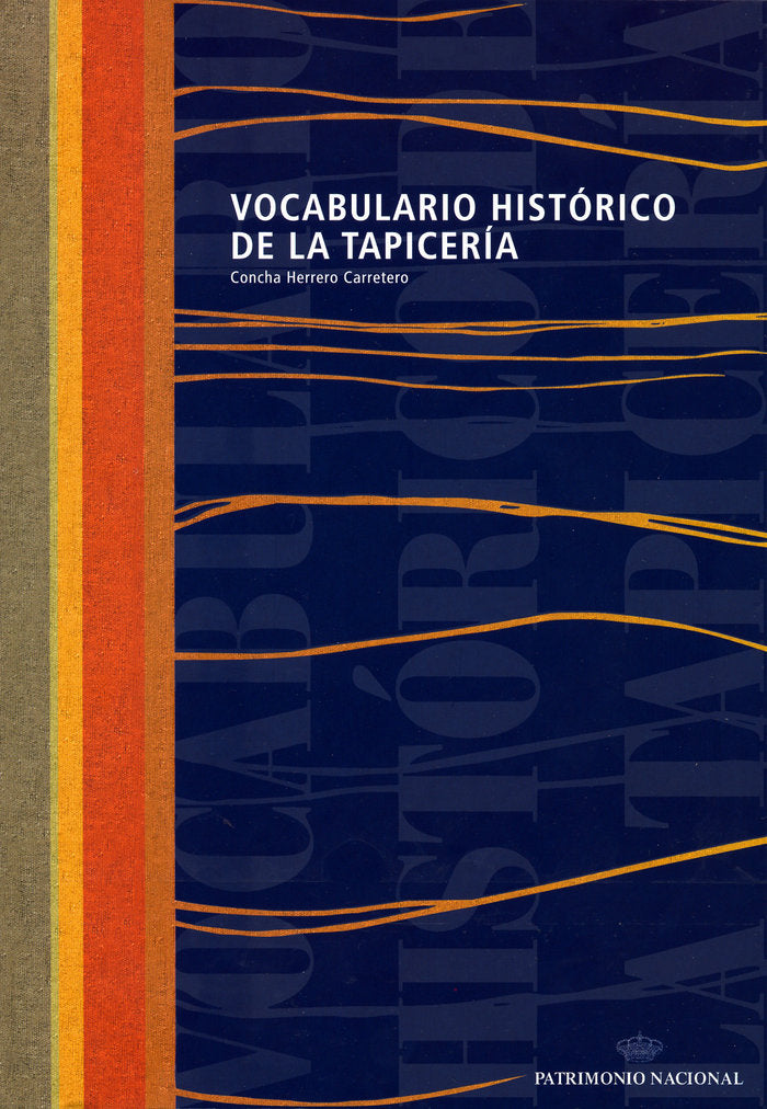Vocabulario histórico de la tapicería, de Herrero Carretero | portada del libro