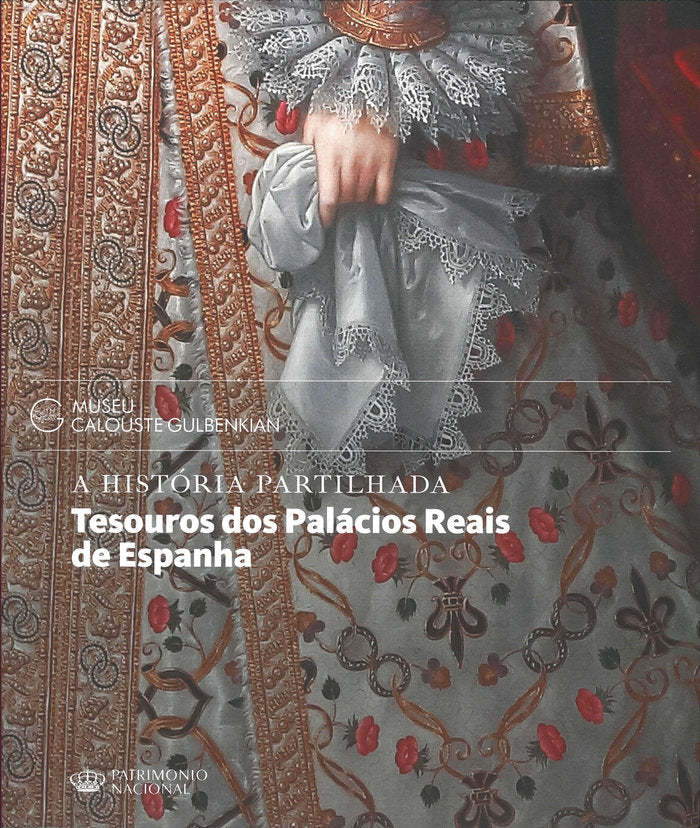 A história partilhada: Tesouros dos Palácios Reais de Espanha, de Benito García | portada del libro