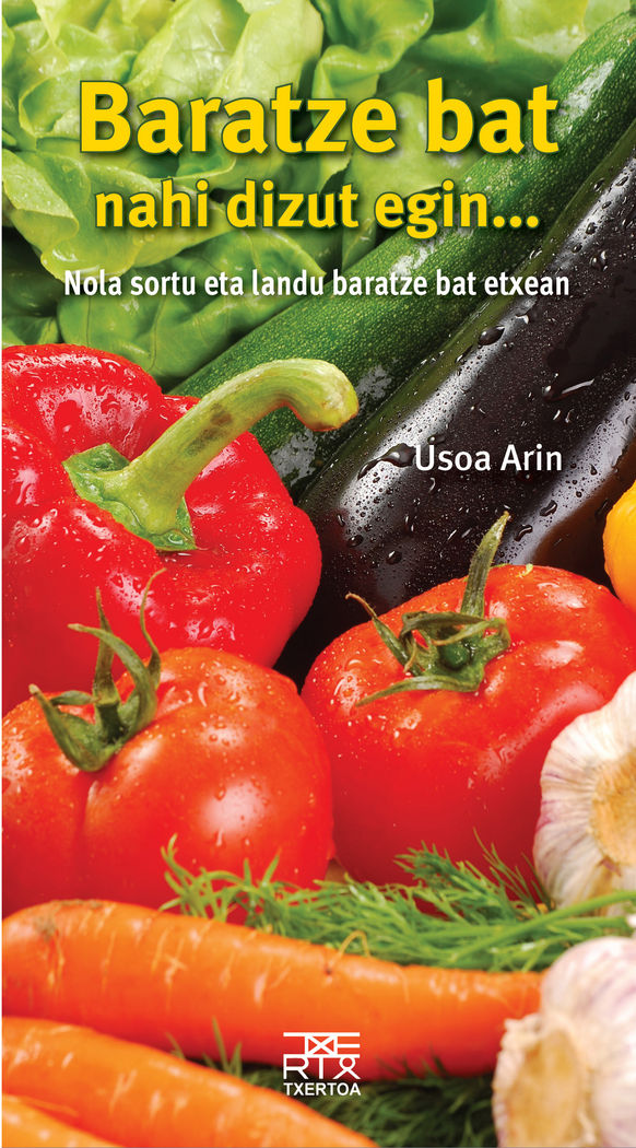 Baratze bat nahi dizut egin..., de Arin Beraza, Usoa | portada del libro