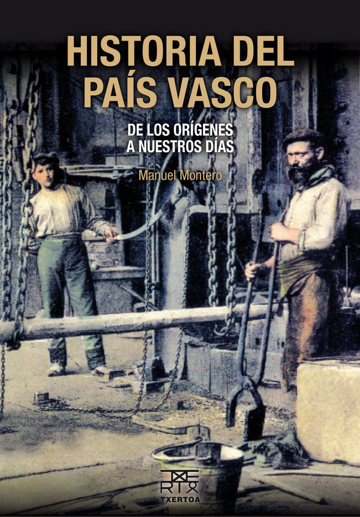 Historia del País Vasco, de Montero García, Manuel | portada del libro