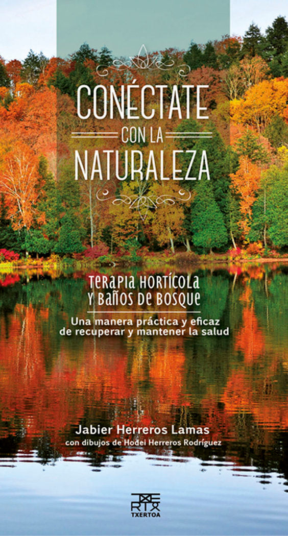 Conéctate con la Naturaleza, de Herreros Lamas, Jabier | portada del libro