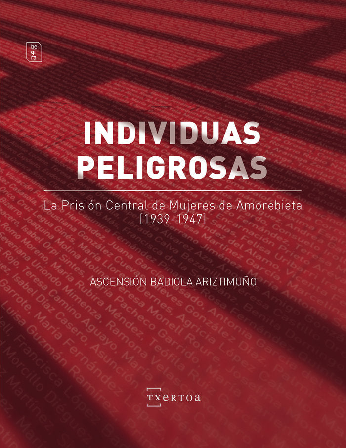 Individuas peligrosas, de Badiola Ariztimuño, Ascensión | portada del libro