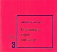 El evangelio según san Lucas, de George, Augustin | portada del libro