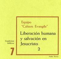 Liberación humana y salvación en Jesucristo, 2, de Equipo Cahiers Evangile | portada del libro