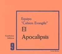 El Apocalipsis, de Equipo Cahiers Evangile | portada del libro