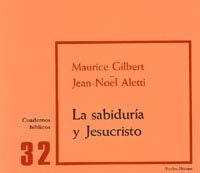 La sabiduría y Jesucristo, de Gilbert, M. y J. N. Aletti | portada del libro