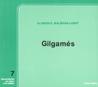Gilgamés, de Malbran-Labat, Florence | portada del libro