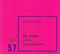 De Jesús a los sacramentos, de Guillet, Jacques | portada del libro