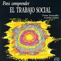 Para comprender el trabajo social, de Zamanillo, Teresa y Lourdes Gaitán | portada del libro