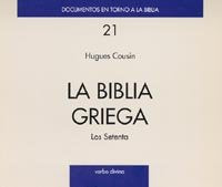 La Biblia griega, de Cousin, Hugues | portada del libro