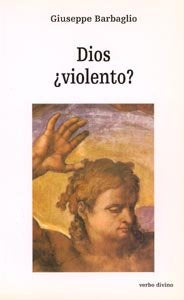 Dios ¿violento?, de Barbaglio, Giuseppe | portada del libro