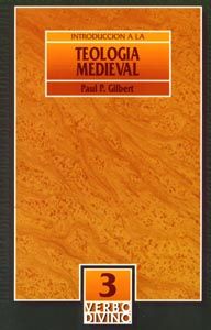 Introducción a la teología medieval, de Gilbert, Paul | portada del libro