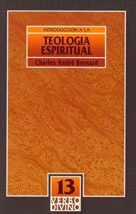 Introducción a la teología espiritual, de Bernard, Charles André | portada del libro