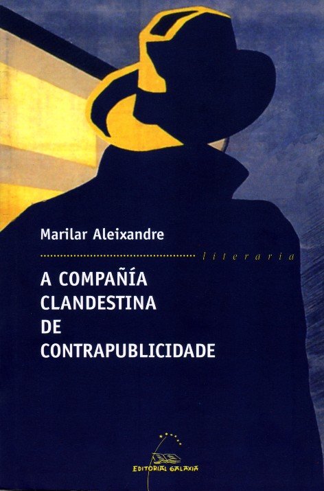 Compaûia clandestina de contrapublicidade, a (nl) (prem. Alv, de Aleixandre, Marilar | portada del libro