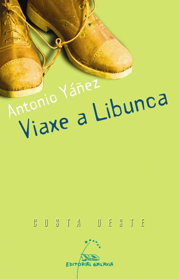 Viaxe a libunca (premio raiûa lupa 2006), de Yaûez, Antonio | portada del libro