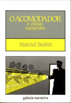 Acomodador e outras narracions, de Suarez, Marcial | portada del libro