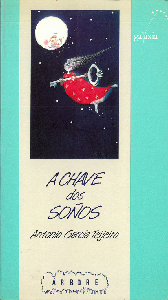 Chave dos soûos, a, de Garcia Teijeiro, Antonio | portada del libro