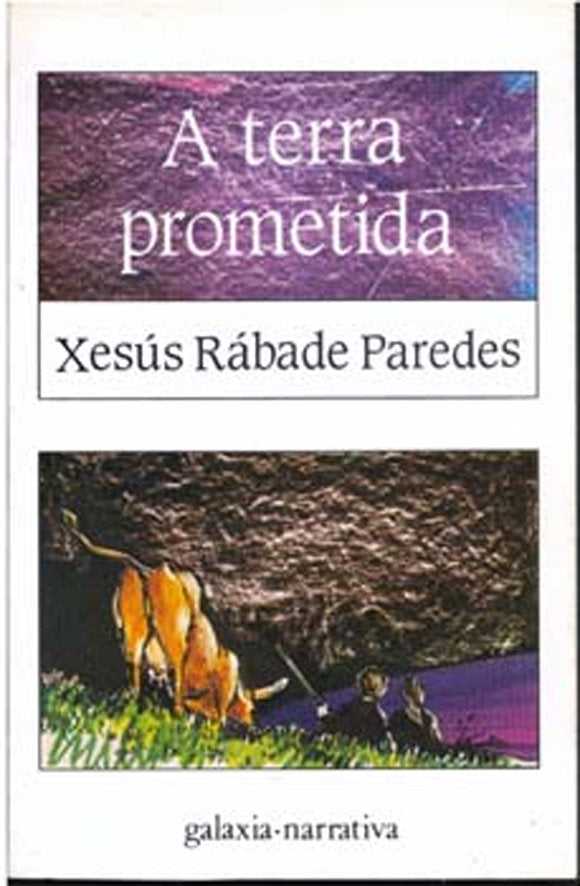Terra prometida, a, de Rabade Paredes, Xesus | portada del libro