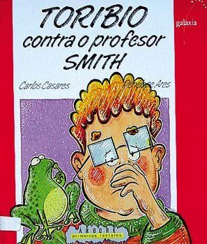 Toribio contra o profesor Smith, de Casares | portada del libro