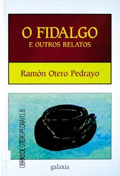 O fidalgo e outros relatos, de Otero Pedrayo | portada del libro