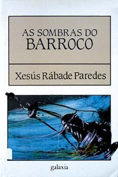 Sombras do barroco, as, de Rabade Paredes, Xesus | portada del libro