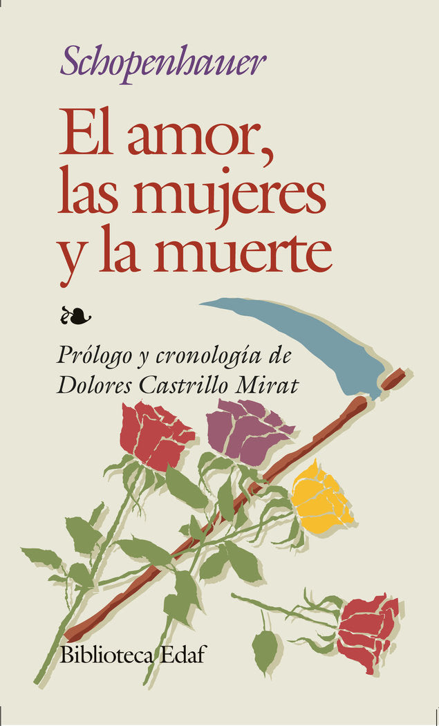 El Amor, Las Mujeres y La Muerte, de Schopenhauer, Arthur | portada del libro