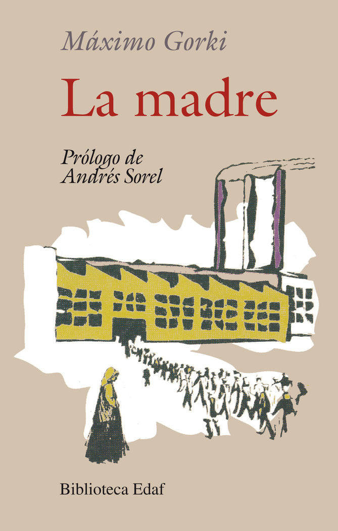 La Madre, de Maksímovich Peshkov, Alekséi | portada del libro