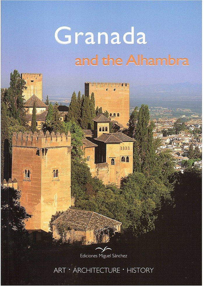 Granada and the Alhambra, de Hierro Calleja, Rafael | portada del libro