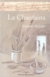 La Chanfaina, de Gastón Morata, José Luis | portada del libro