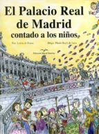 El Palacio Real de Madrid contado a los niños, de LETICIA FRUTOS SASTRE | portada del libro