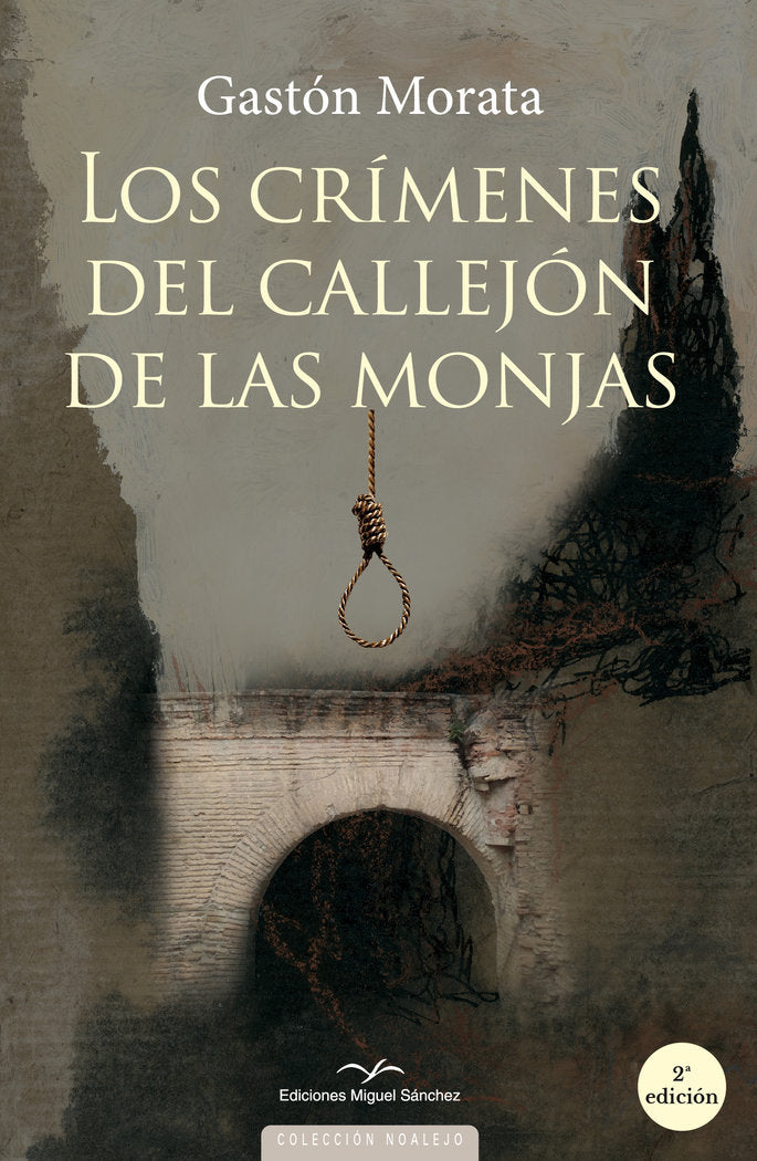 LOS CRIMENES DEL CALLEJON DE LAS MONJAS, de GASTÓN MORATA, JOSÉ LUIS | portada del libro