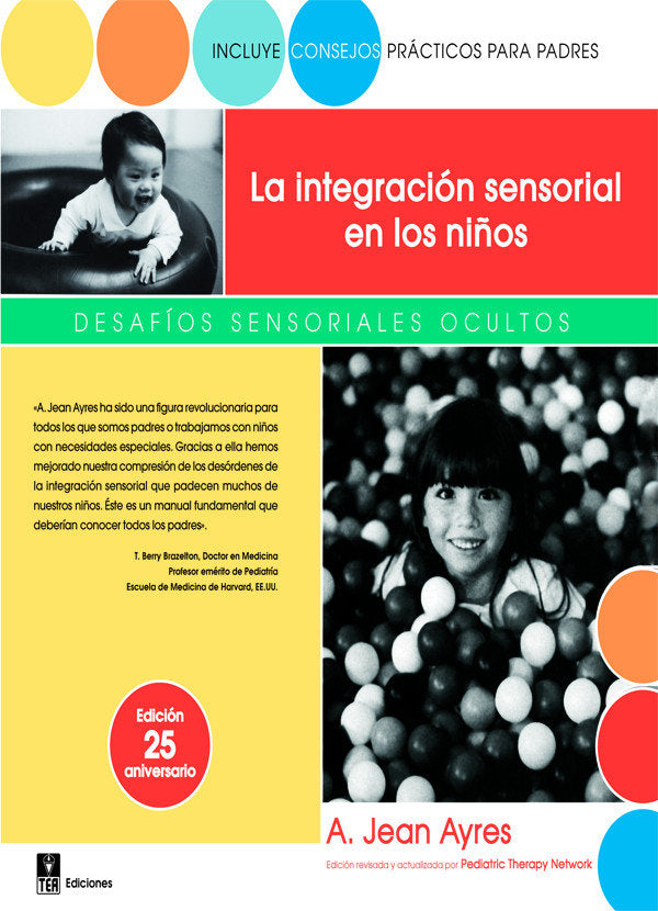 La integración sensorial en los niños, de Ayres, A. Jean | portada del libro