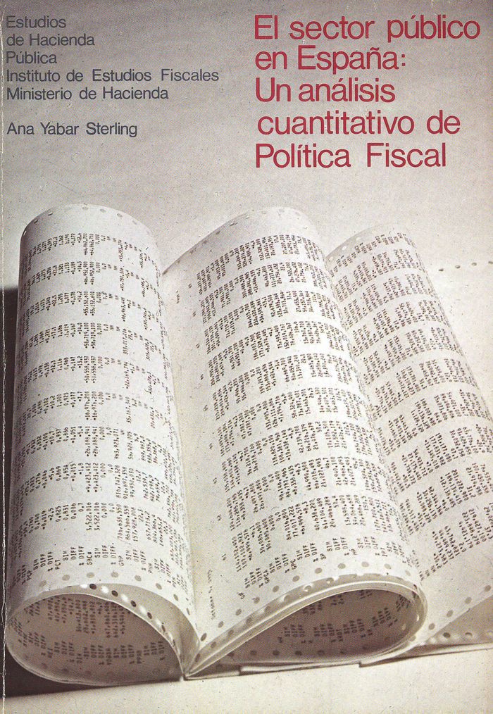 El sector público en España: Un análisis cuantitativo de pol¡tica fiscal, de YABAR STERLING, ANA | portada del libro