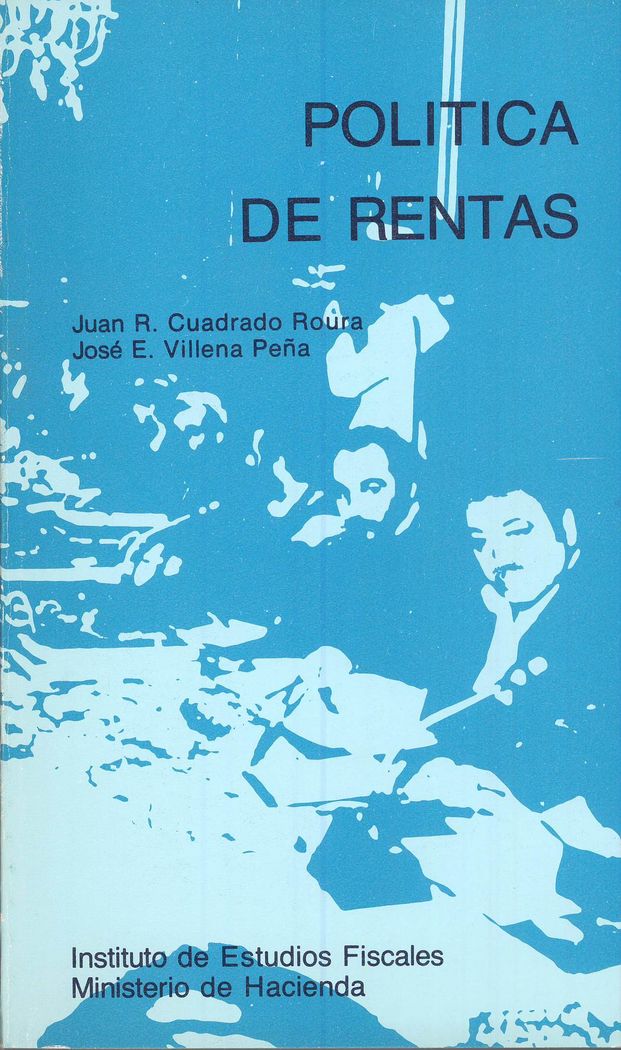 Política de rentas, de Cuadrado Roura, Juan R. | portada del libro