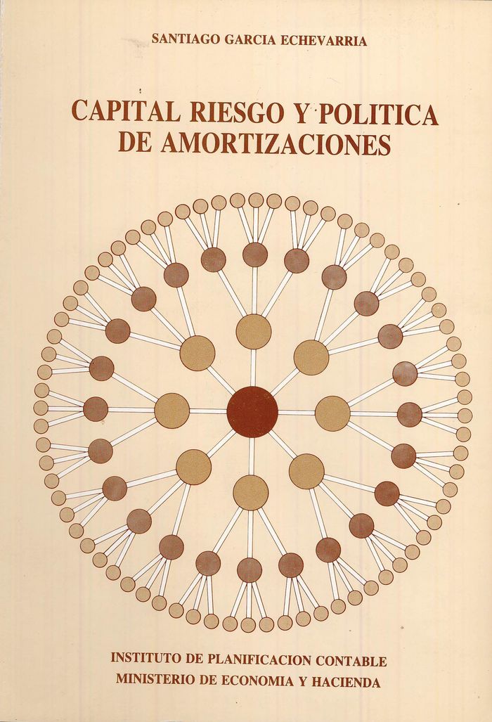 Capital riesgo y política de amortizaciones, de García Echevarria, Santiago | portada del libro