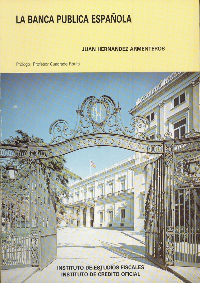 La banca pública española, de Hernández Armenteros, Juan | portada del libro
