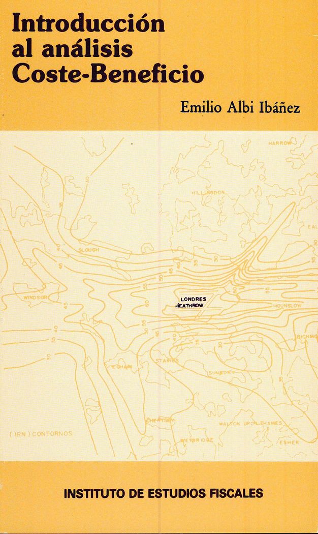Introducción al análisis coste-beneficio, de ALBI IBAÑEZ, EMILIO | portada del libro