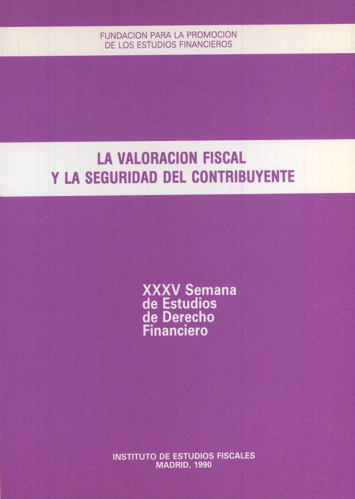 La valoración fiscal y la seguridad del contribuyente | portada del libro