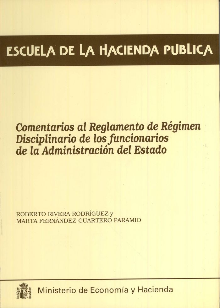 Comentarios al reglamento de régimen disciplinario de los funcionarios de la administración del esta, de Rivera Rodríguez, Ro