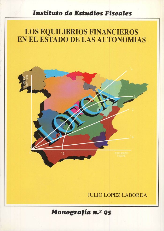Los equilibrios financieros en el estado de las autonomías, de López Laborda, Julio | portada del libro