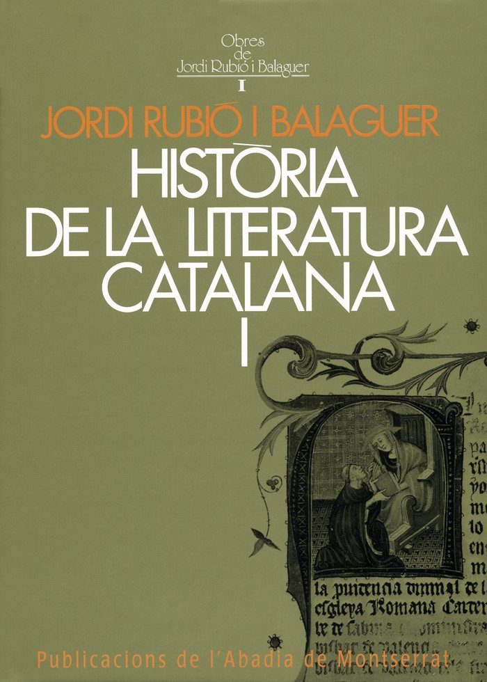 Història de la literatura catalana I, de Rubió i Balaguer, Jordi | portada del libro