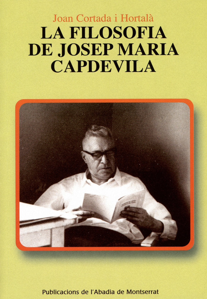La filosofia de Josep Maria Capdevila, de Cortada i Hortalà, Joan | portada del libro