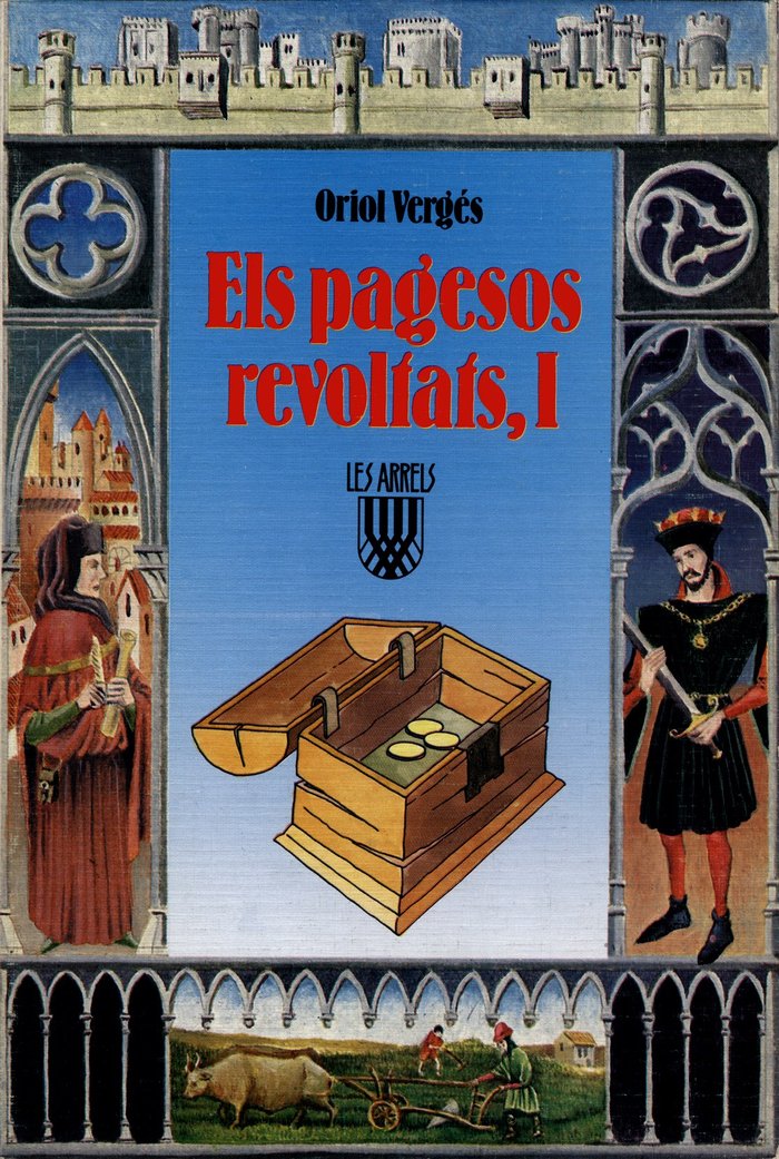 Els pagesos revoltats, I, o les tres monedes de l'amistat, de Vergés i Mundó | portada del libro