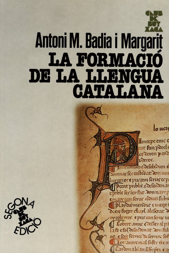 LA FORMACIO DE LA LLENGUA CATALANA, de BADIA I MARGARIT | portada del libro