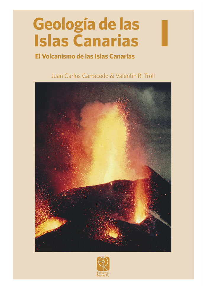 GEOLOGIA DE LAS ISLAS CANARIAS I, de JUAN CARLOS CARRACEDO | portada del libro