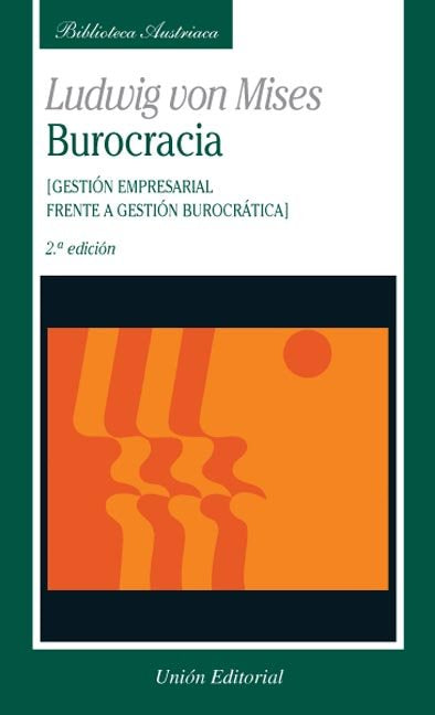 BUROCRACIA, de Mises, Ludwig von | portada del libro