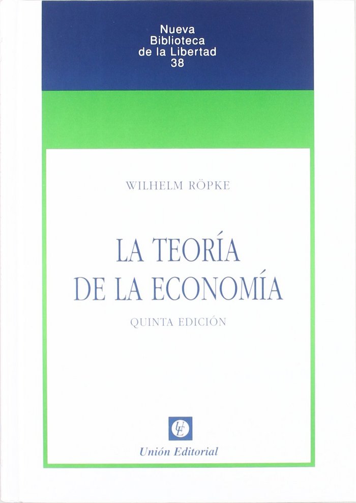 LA TEORÍA DE LA ECONOMÍA (5.ª edición), de Röpke, Wilhelm | portada del libro